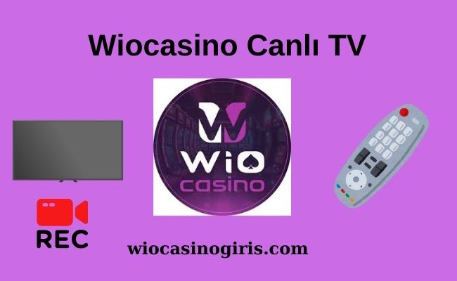 Wiocasino Canlı TV